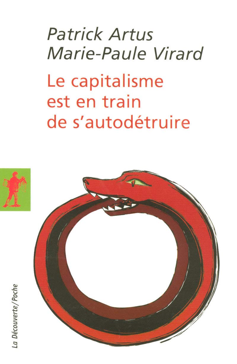 Le capitalisme est en train de s'autodétruire 9782707151995