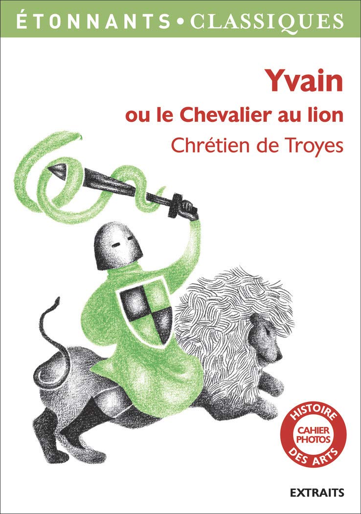 Yvain: ou le Chevalier au lion 9782081349384