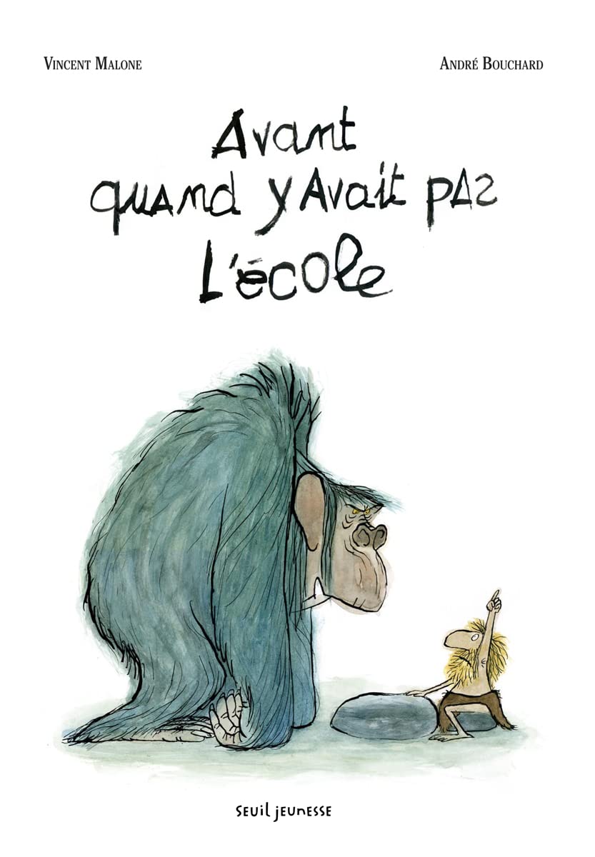 Avant, quand y avait pas l'école 9782021108422