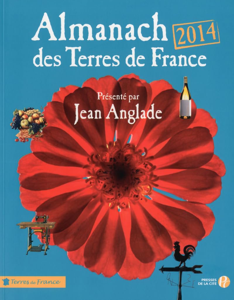 Almanach des Terres de France 2014 9782258105607