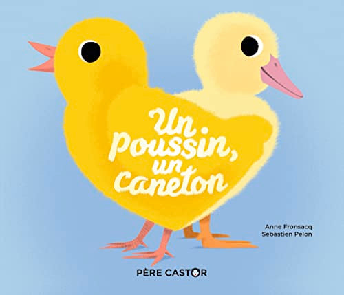 Un poussin, un caneton 9782081498518
