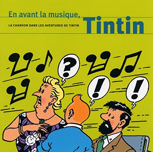 En Avant La Musique/ Tintin 7720475209564