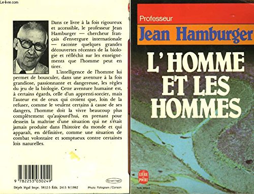 L'homme et les hommes : essai sur l'originalite biologique de l'individu 9782253030249