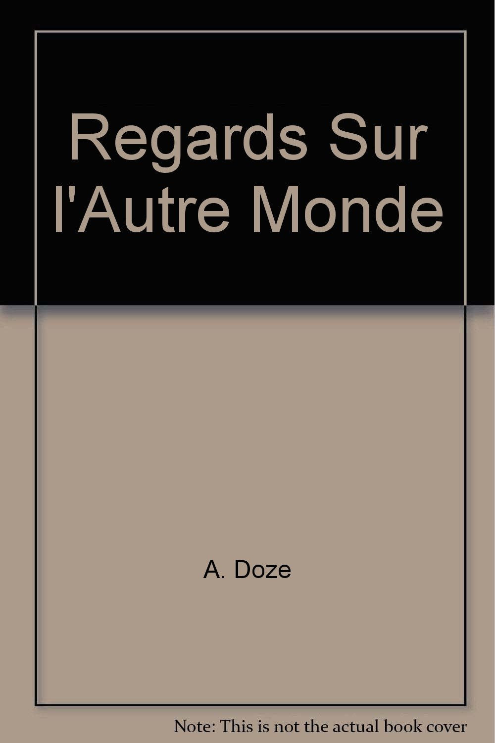 Regards Sur "l Autre Monde" 9782916218076