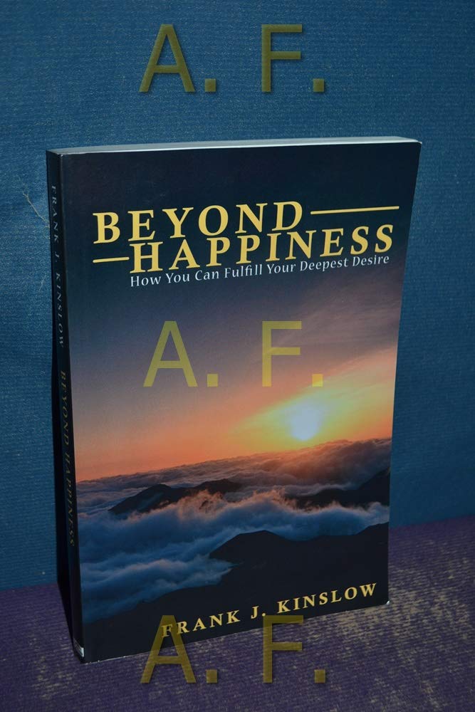 Beyond Happiness 9780615226798