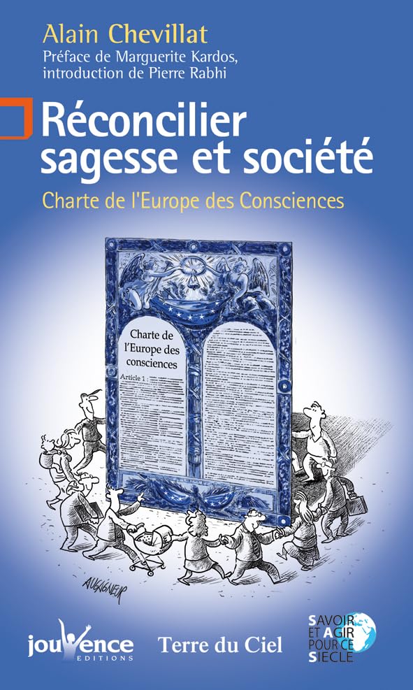 n°6 Réconcilier sagesse et société: Charte de l'Europe des consciences 9782883535183