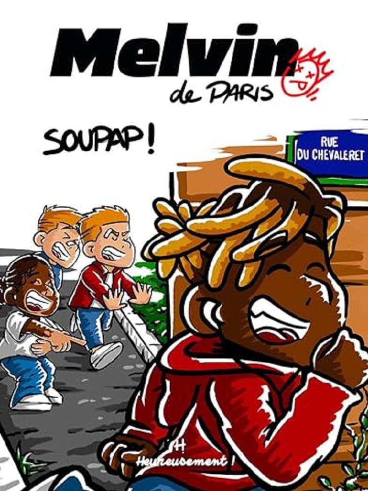 Melvin de Paris - Volume 01 Soupap ! 9782493194114