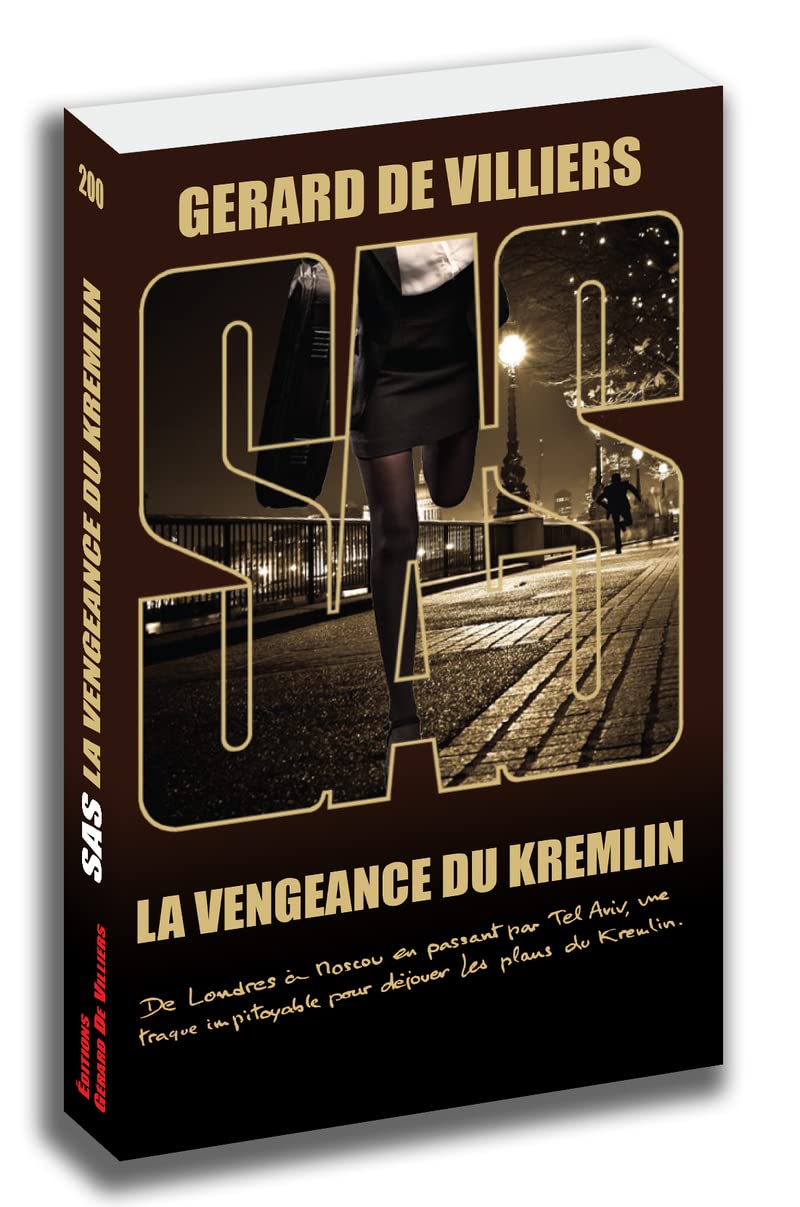 SAS 200 La vengeance du Kremlin 9782360539178