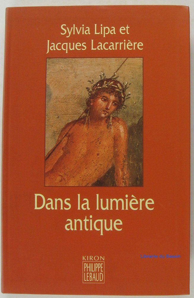 Dans la lumière antique 9782866453336