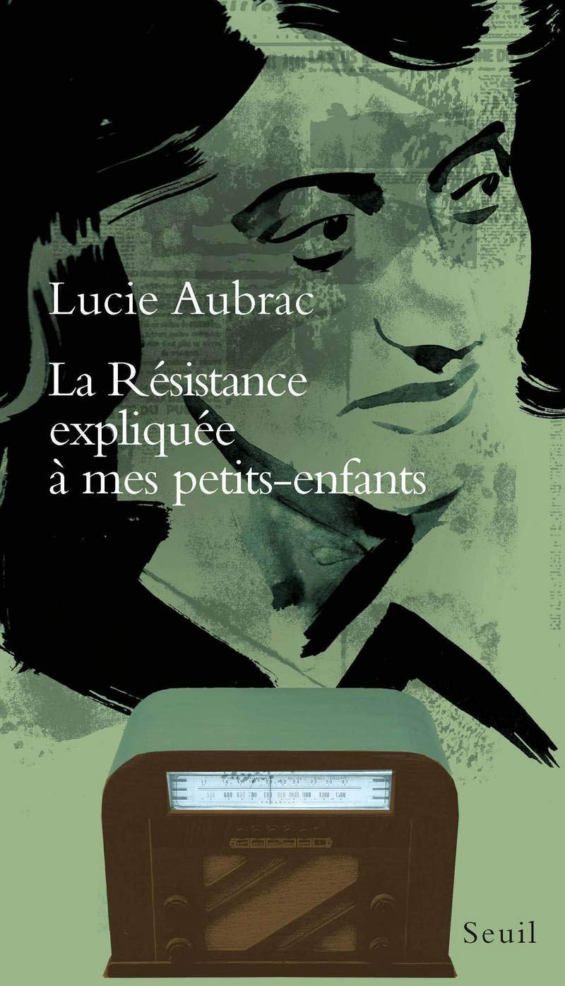 La Résistance expliquée à mes petits-enfants 9782020365710