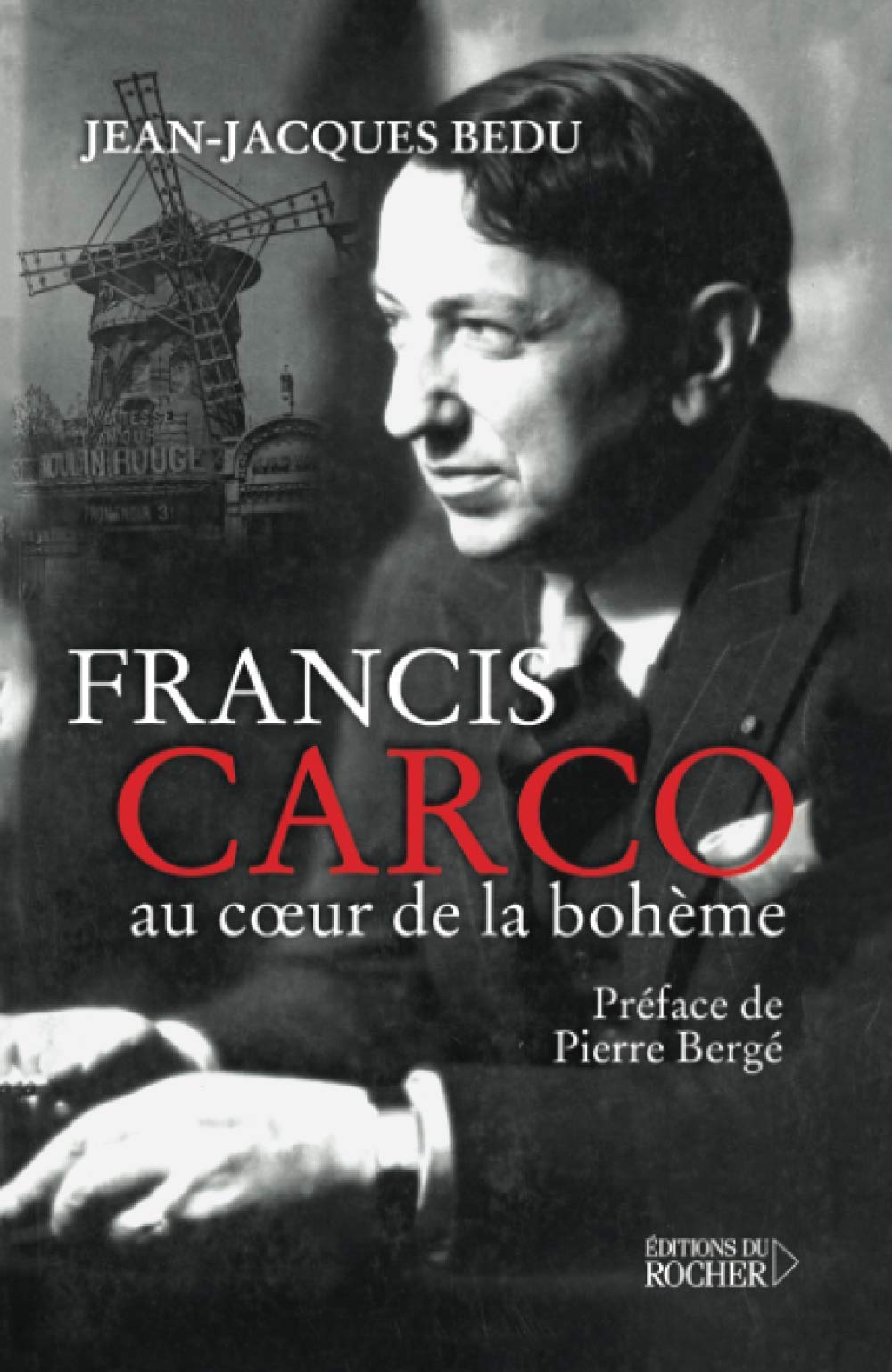 Francis Carco : au coeur de la bohème 9782268039824