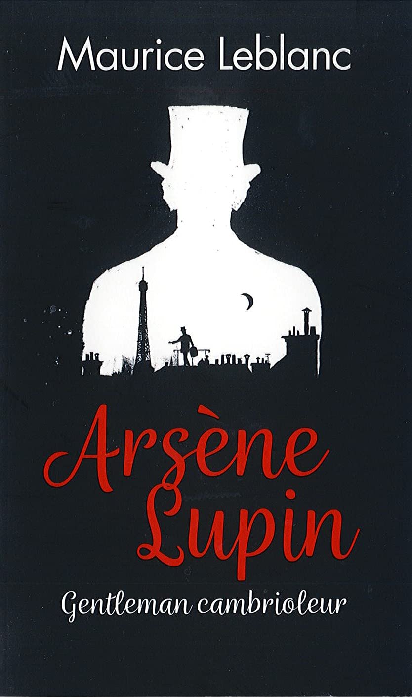 Lupin - nouvelle édition de "Arsène Lupin, gentleman cambrioleur" à l'occasion de la série Netflix 9782298170771