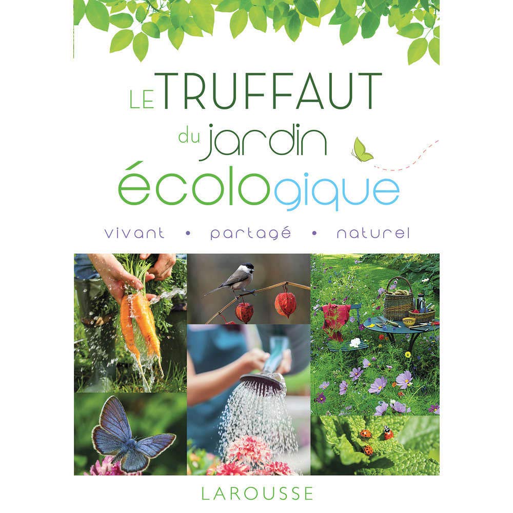Le Truffaut du jardin écologique 9782035840509