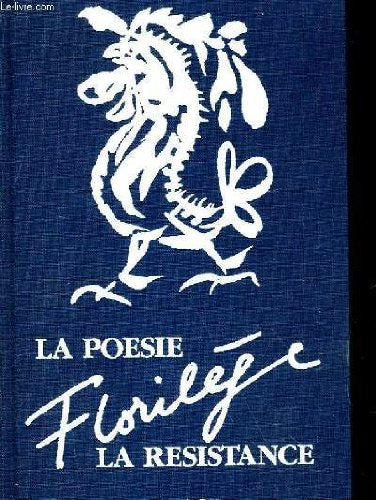 La poésie, la Résistance: Florilège 9782209063376