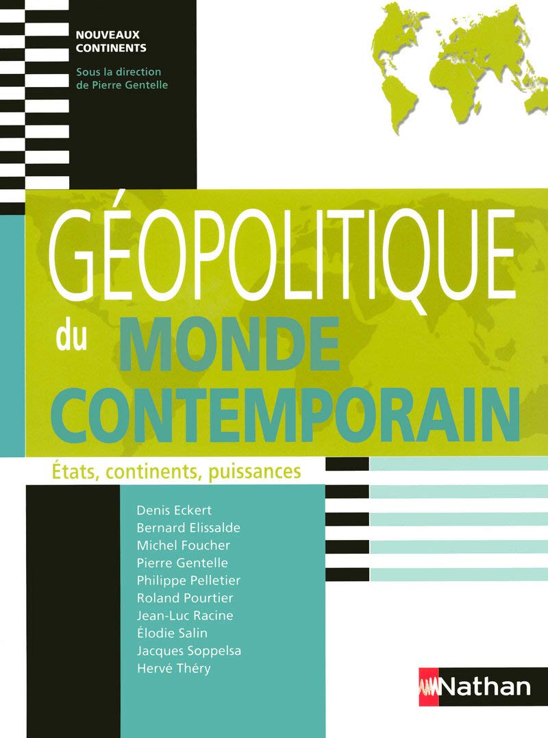 Géopolitique du monde contemporain 9782091607825