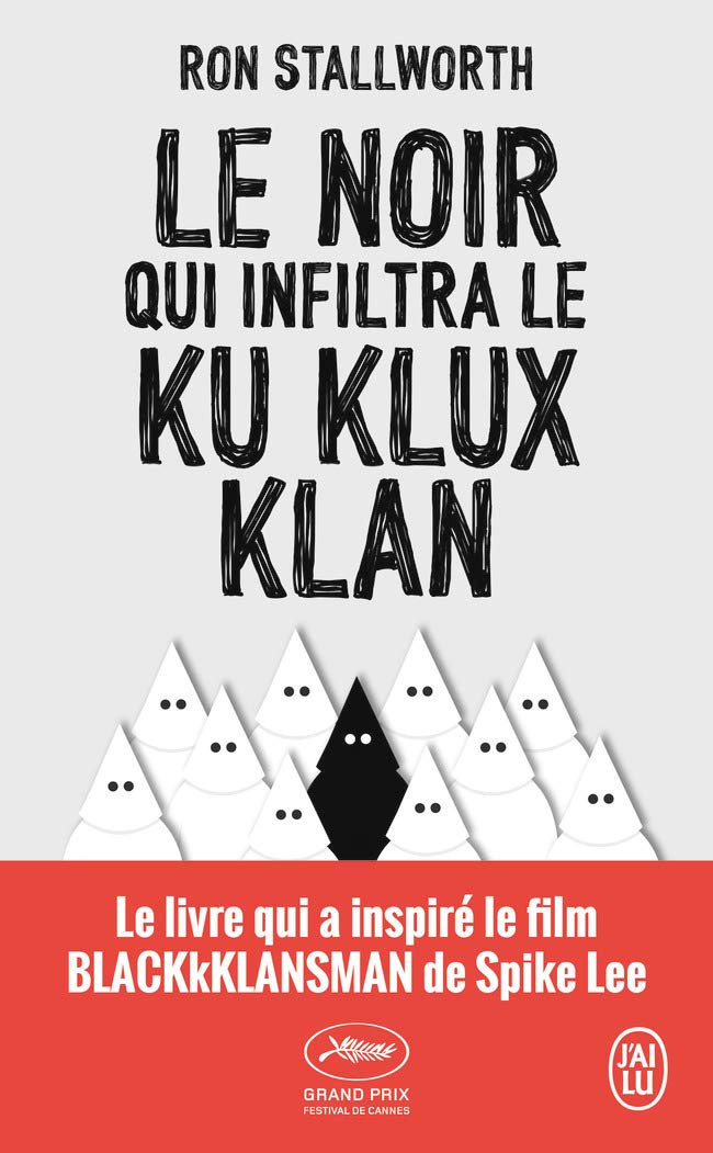 Le noir qui infiltra le Ku Klux Klan 9782290208885