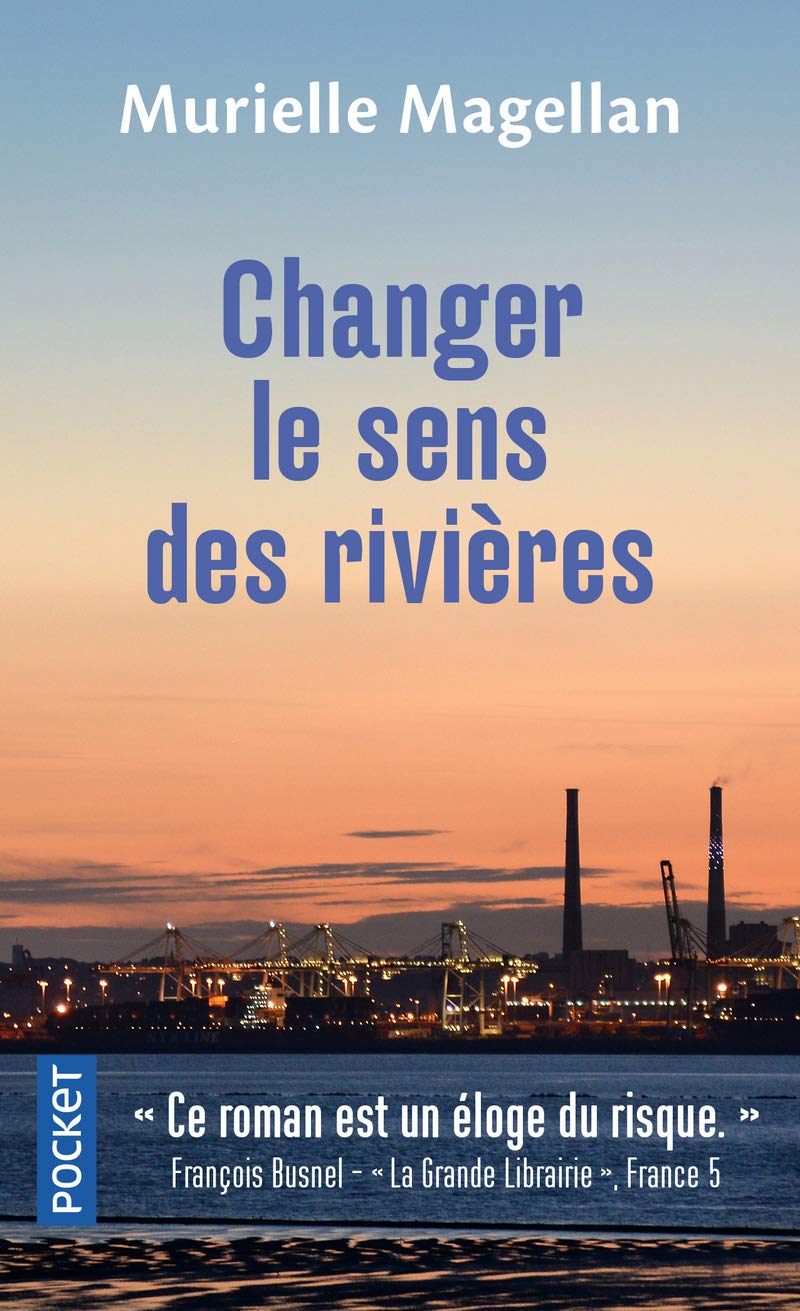 Changer le sens des rivières (Marie-Line et son juge) 9782266300148