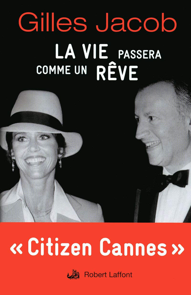 La Vie Passera Comme un Rêve (avec cahiers photos) 9782221087398