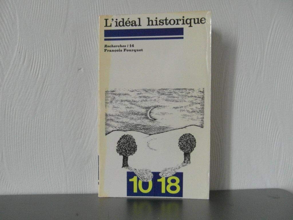 L'Idéal historique 9782264000569