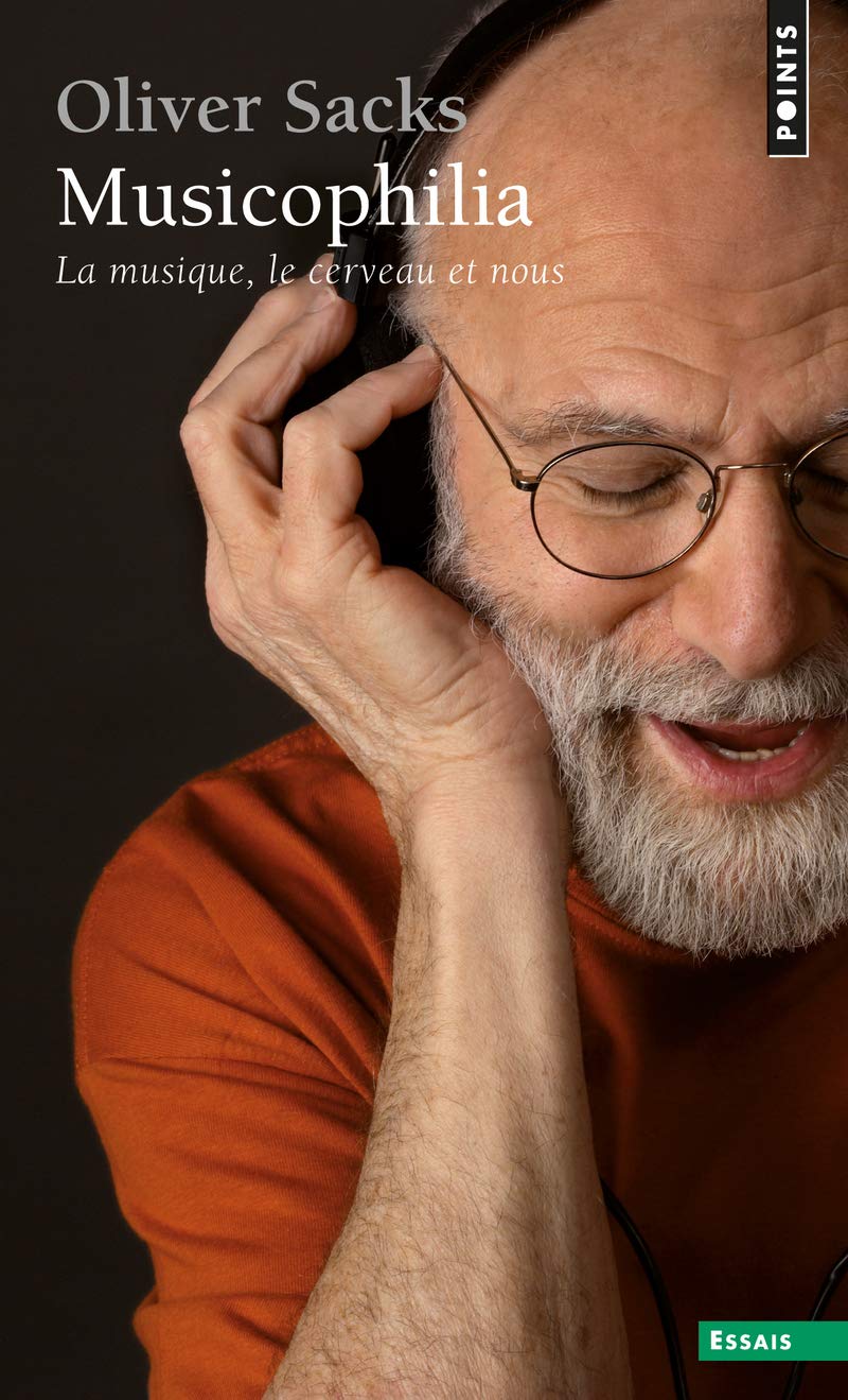 Musicophilia. La musique, le cerveau et nous 9782757826263