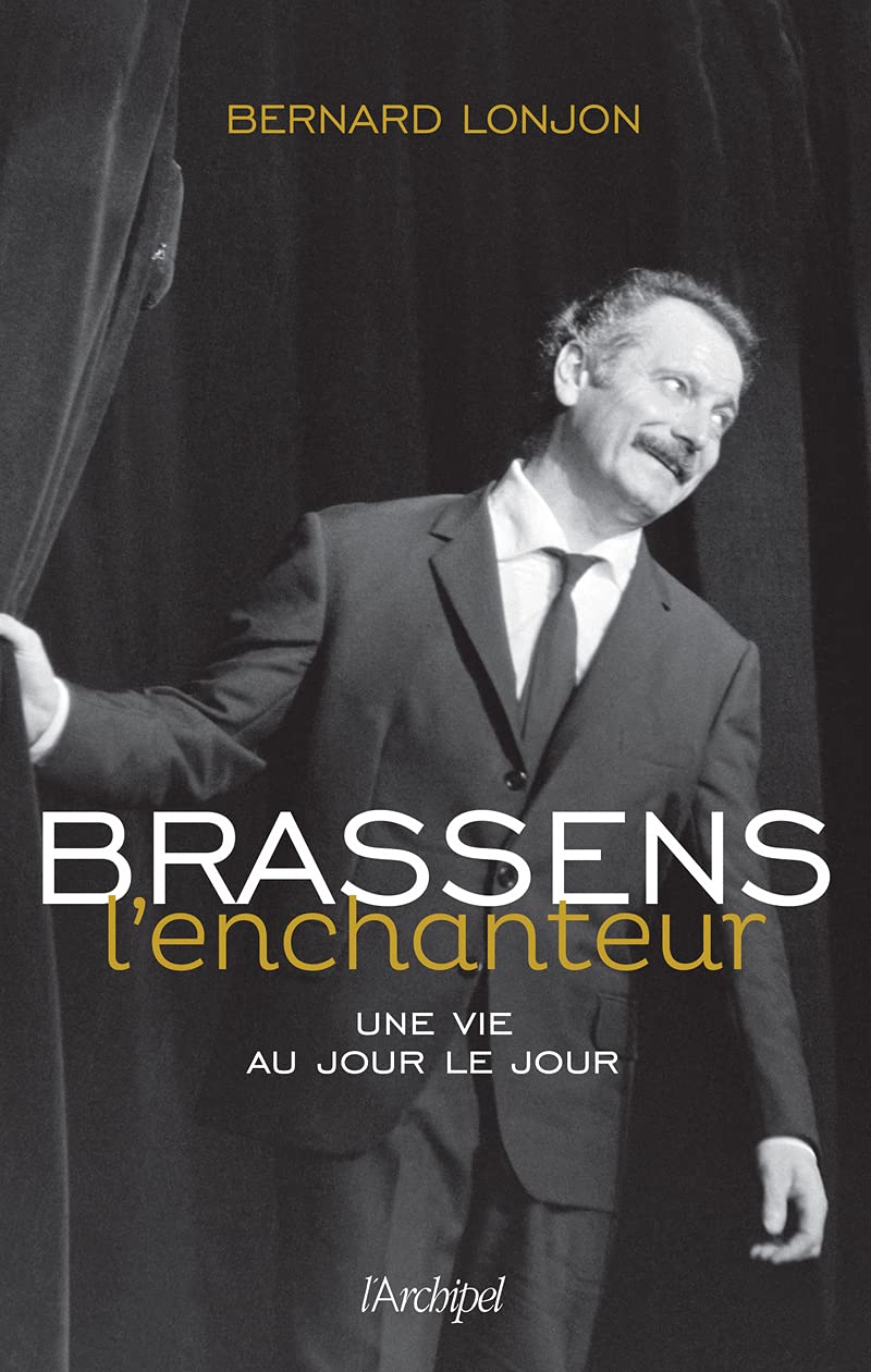 Brassens l'enchanteur 9782809841169