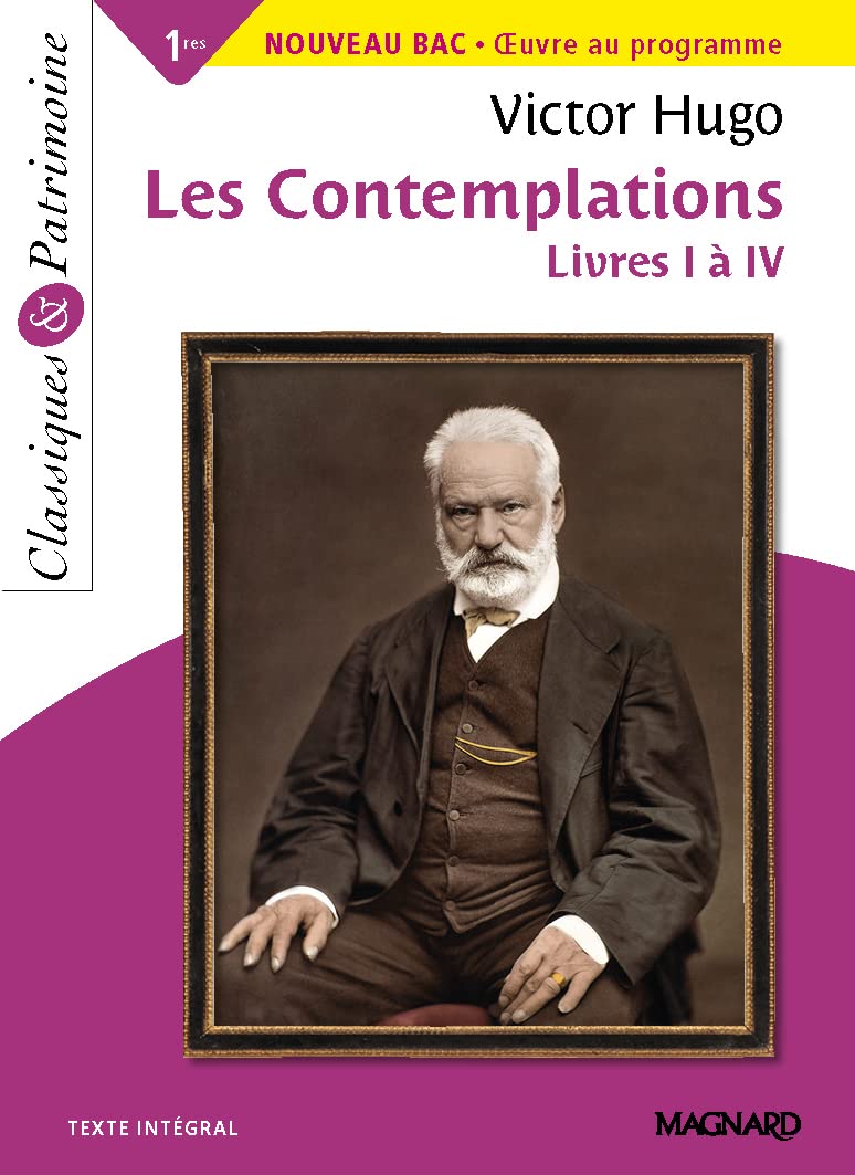 Les Contemplations Livres I à IV - Classiques et Patrimoine 9782210764729