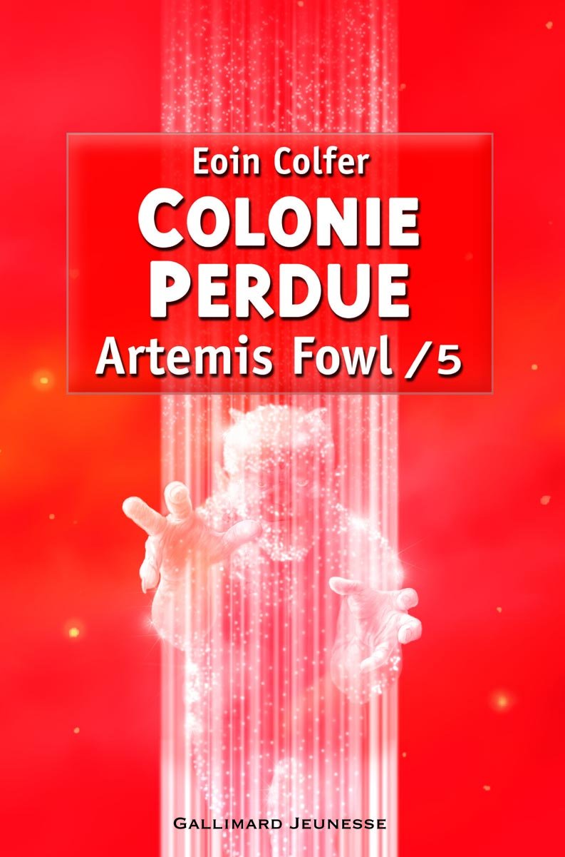 Artemis Fowl, 5 : Colonie perdue 9782070610495