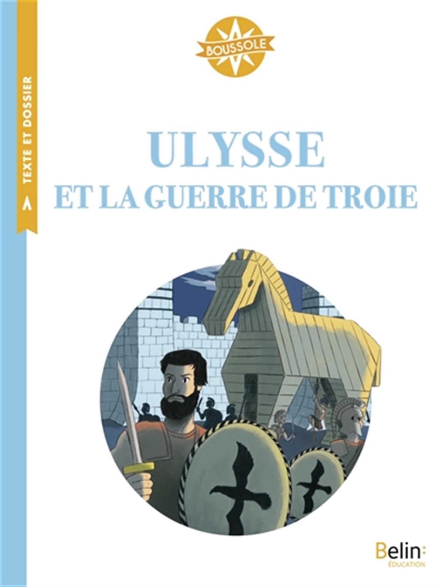 Ulysse et la guerre de Troie: Boussole Cycle 3 9791035814960