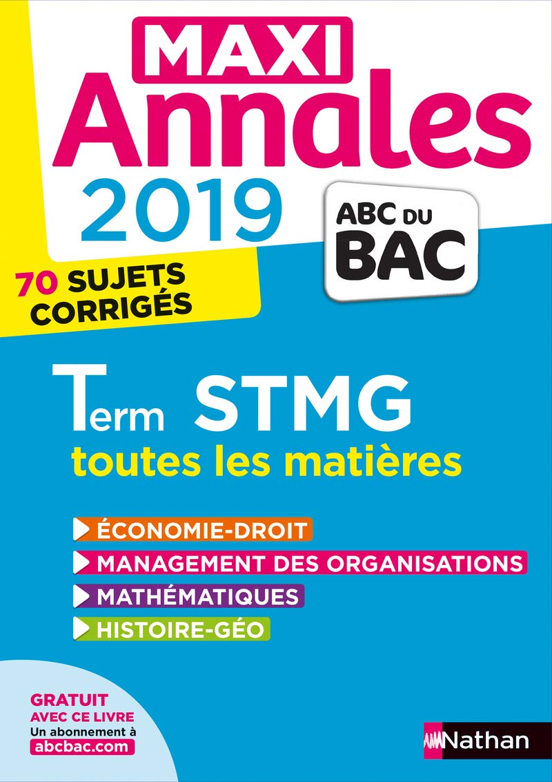 Maxi Annales ABC du Bac 2019 - Terminale STMG (29) 9782091573687