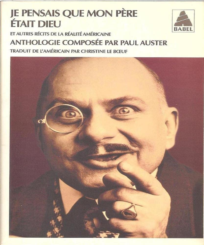 Je pensais que mon père était Dieu et autres récits de la réalité américaine 9782742739639