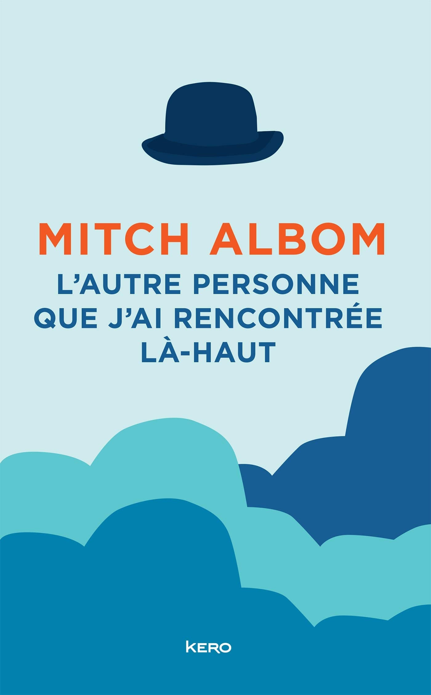 L'autre personne que j'ai rencontrée là-haut 9782366582475