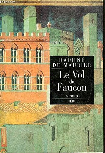 LE VOL DU FAUCON 9782859404734