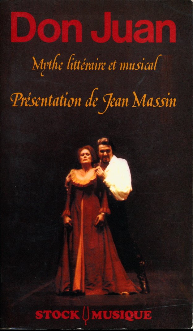 DON JUAN, Mythe littéraire et musical (recueil de textes) 