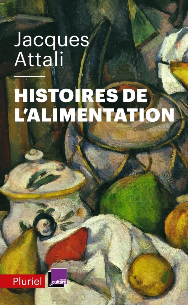 Histoires de l'alimentation: De quoi manger est-il le nom ? 9782818506288
