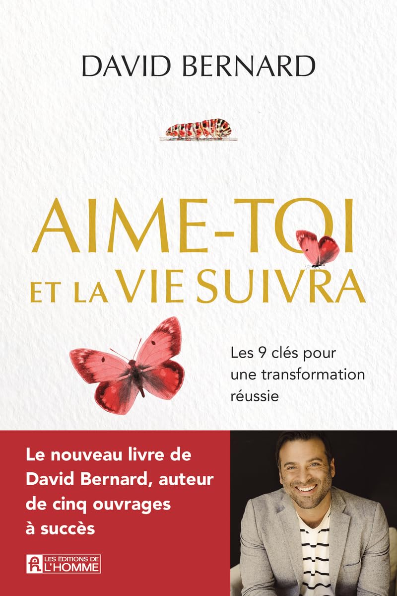Aime-toi et la vie suivra 9782761963909