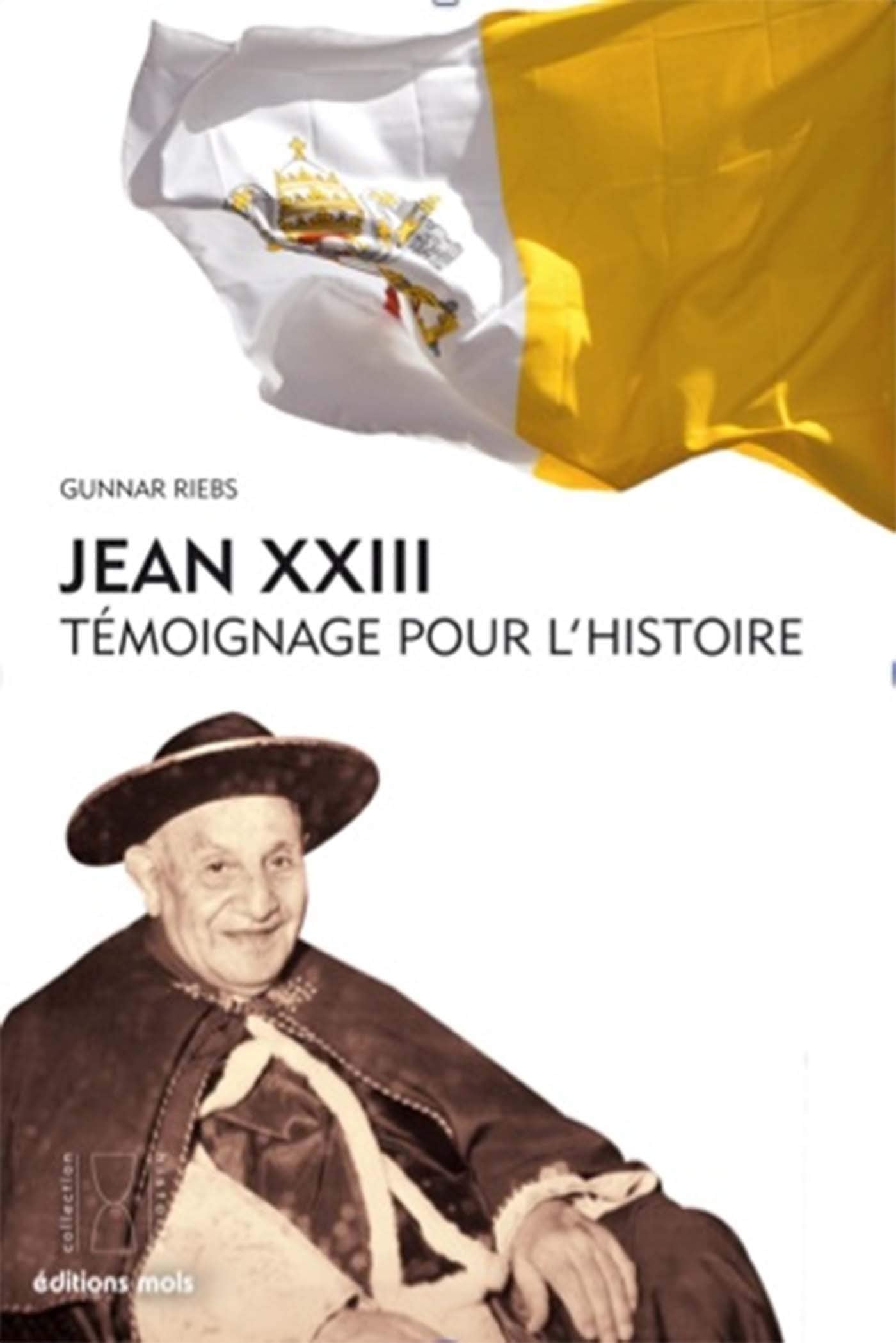 Jean xxiii temoignage pour l histoire 9782874021527