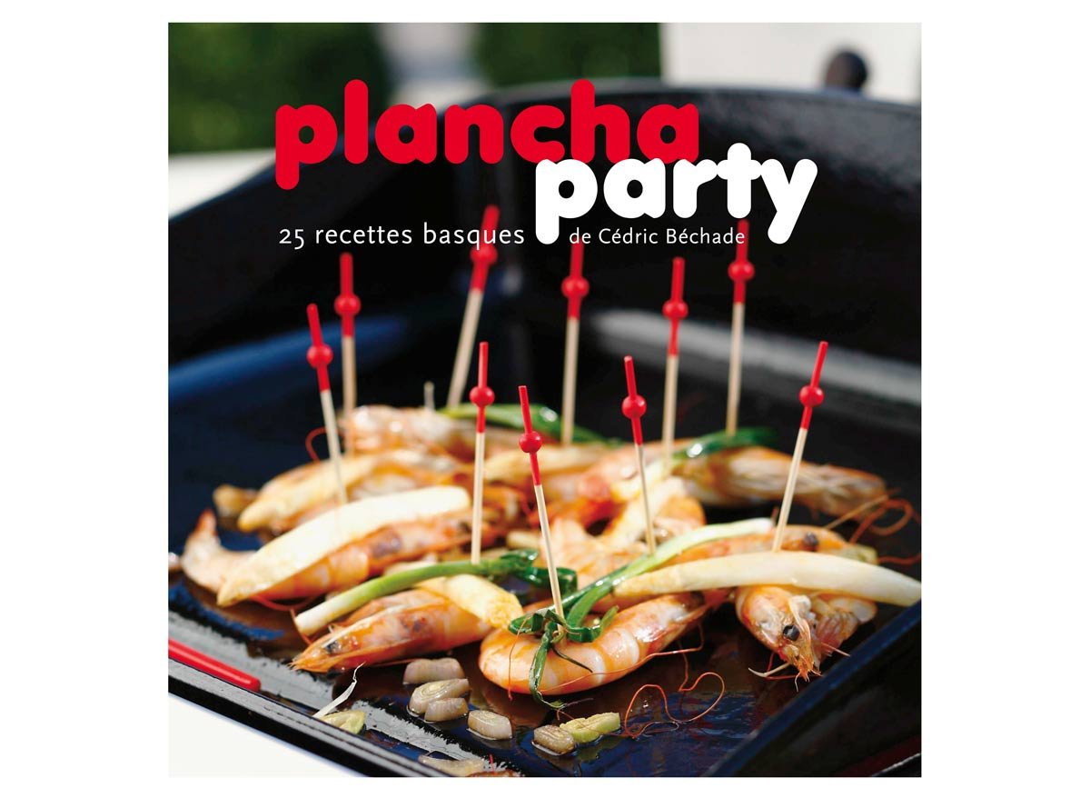 Plancha party - 25 recettes basques 9782841232796