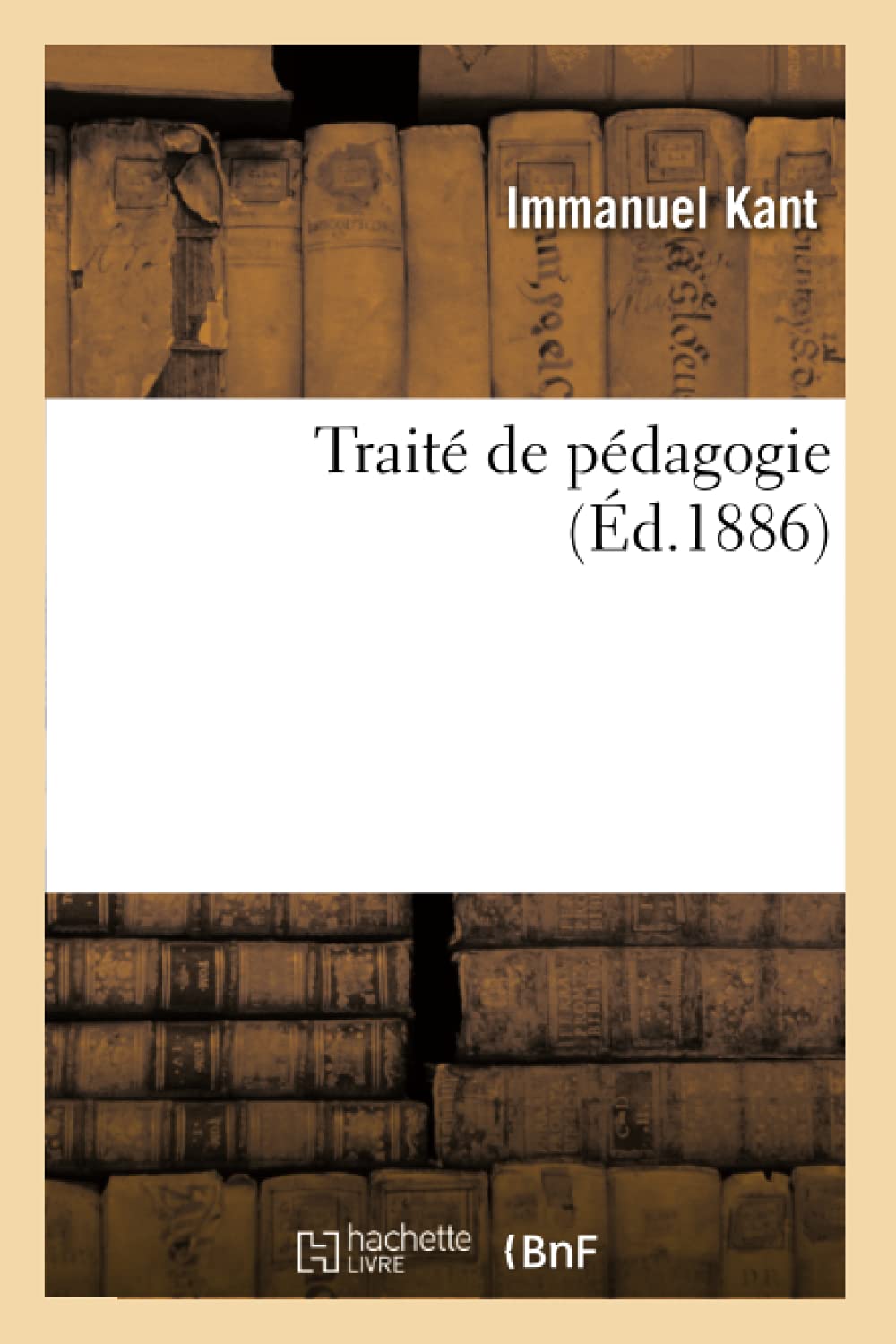 Traité de pédagogie (Éd.1886) 9782012629080