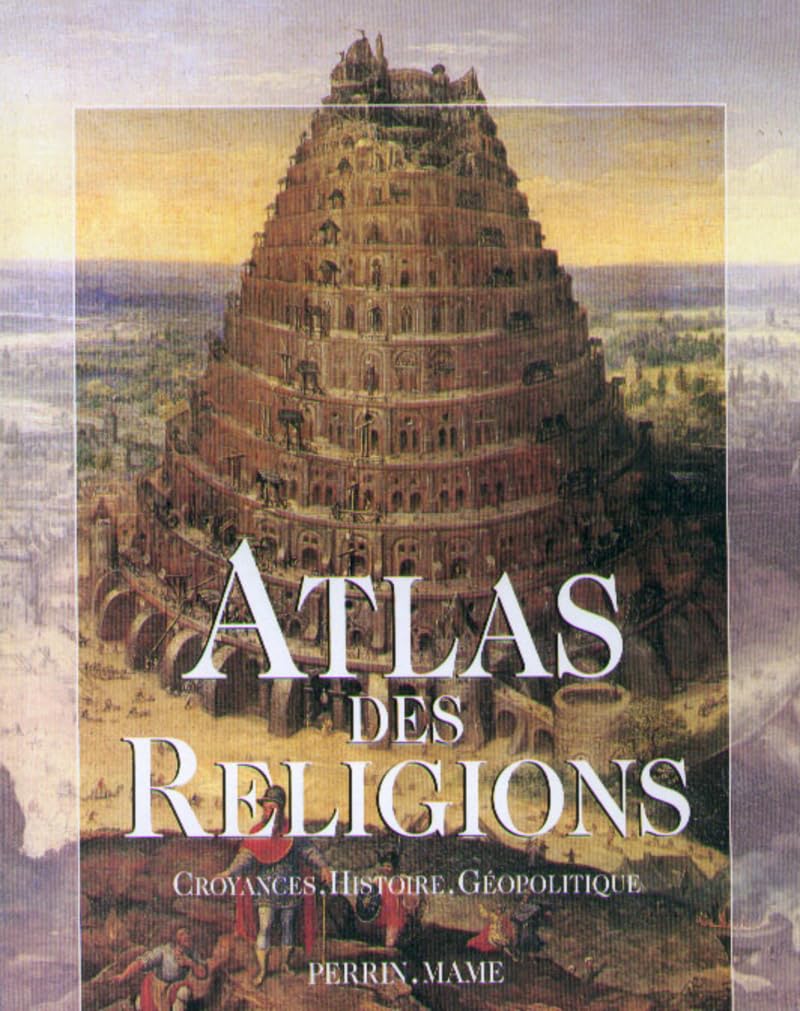 ATLAS DES RELIGIONS 9782702836934
