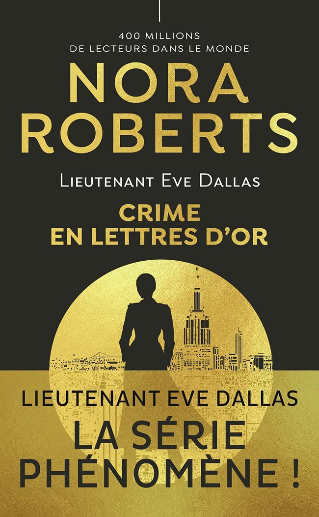 Lieutenant Eve Dallas, 50 : Crime en lettres d'or 9782290251317
