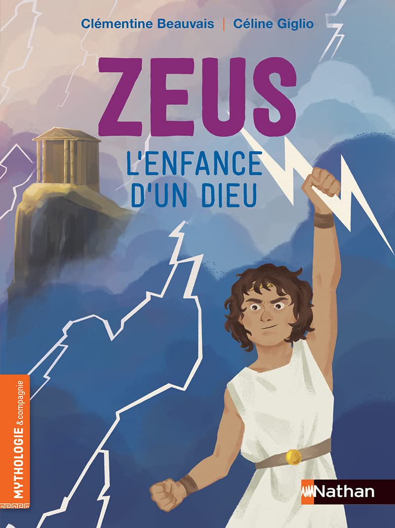 Zeus, l'enfance d'un Dieu - Roman Mythologie - Dès 7 ans 9782092493403