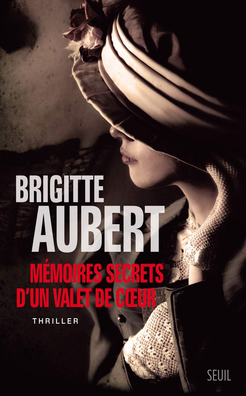 Mémoires secrets d'un valet de coeur 9782021320183