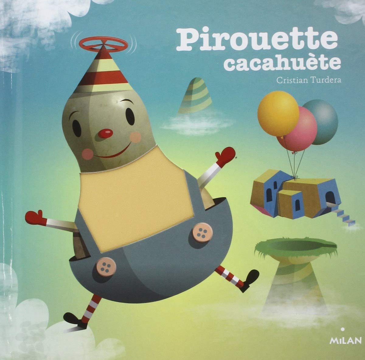 Pirouette cacahuète 9782745946461