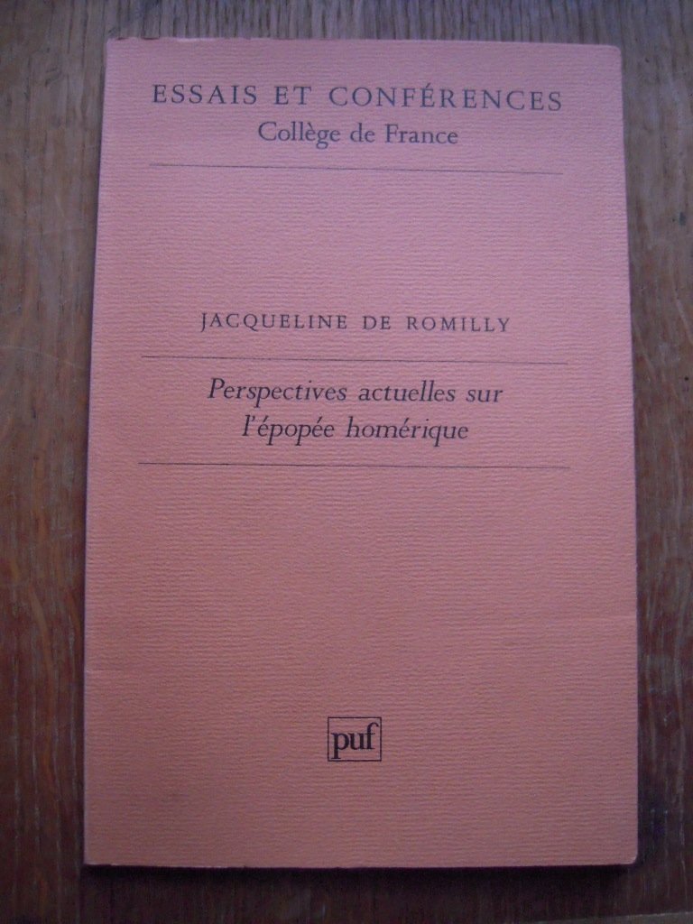 Les Perspectives actuelles de l'épopée homérique, 1ère édition 9782130381396