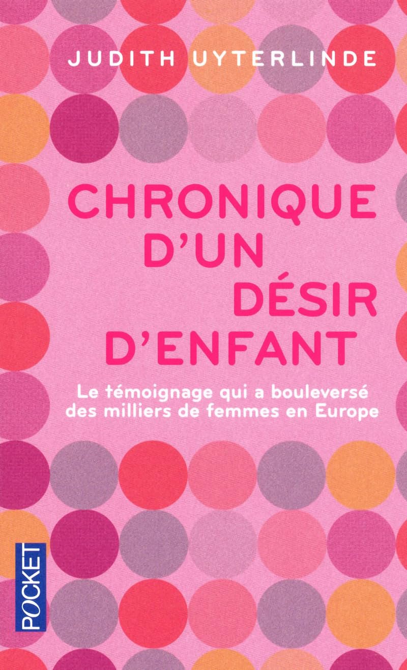 Chronique d'un désir d'enfant 9782266160230