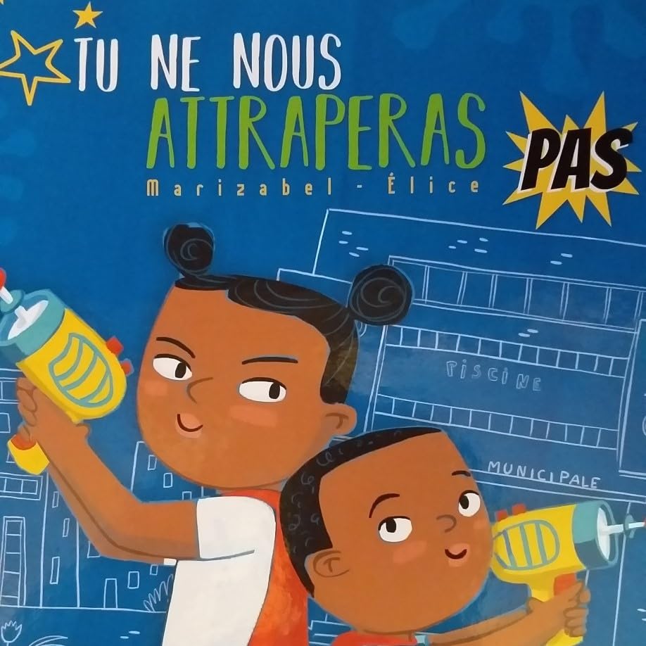 Tu ne nous attraperas pas ! 9782918489221