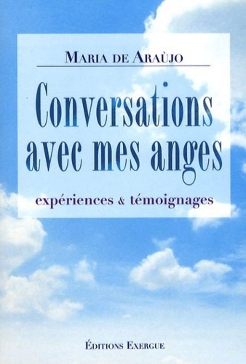 Conversations avec mes anges 9782911525766