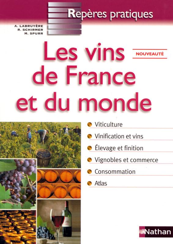 Les Vins de France et du monde 9782091832876