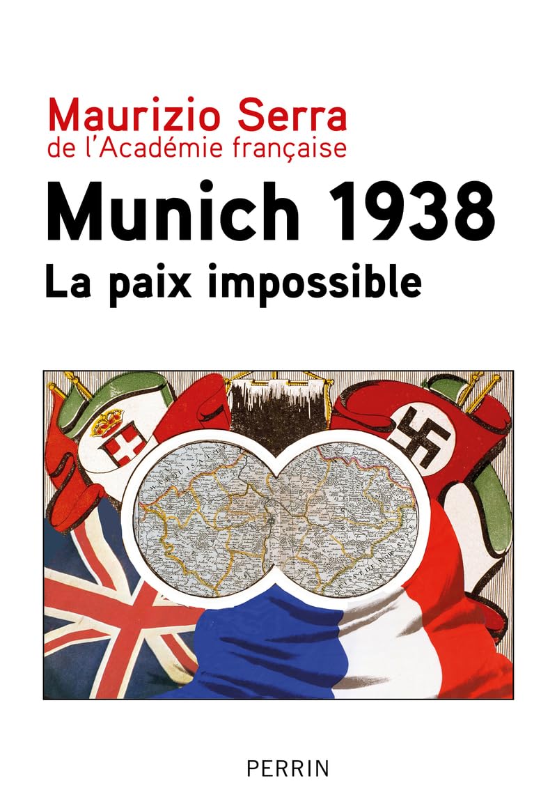 Munich 1938: La paix impossible 9782262099770