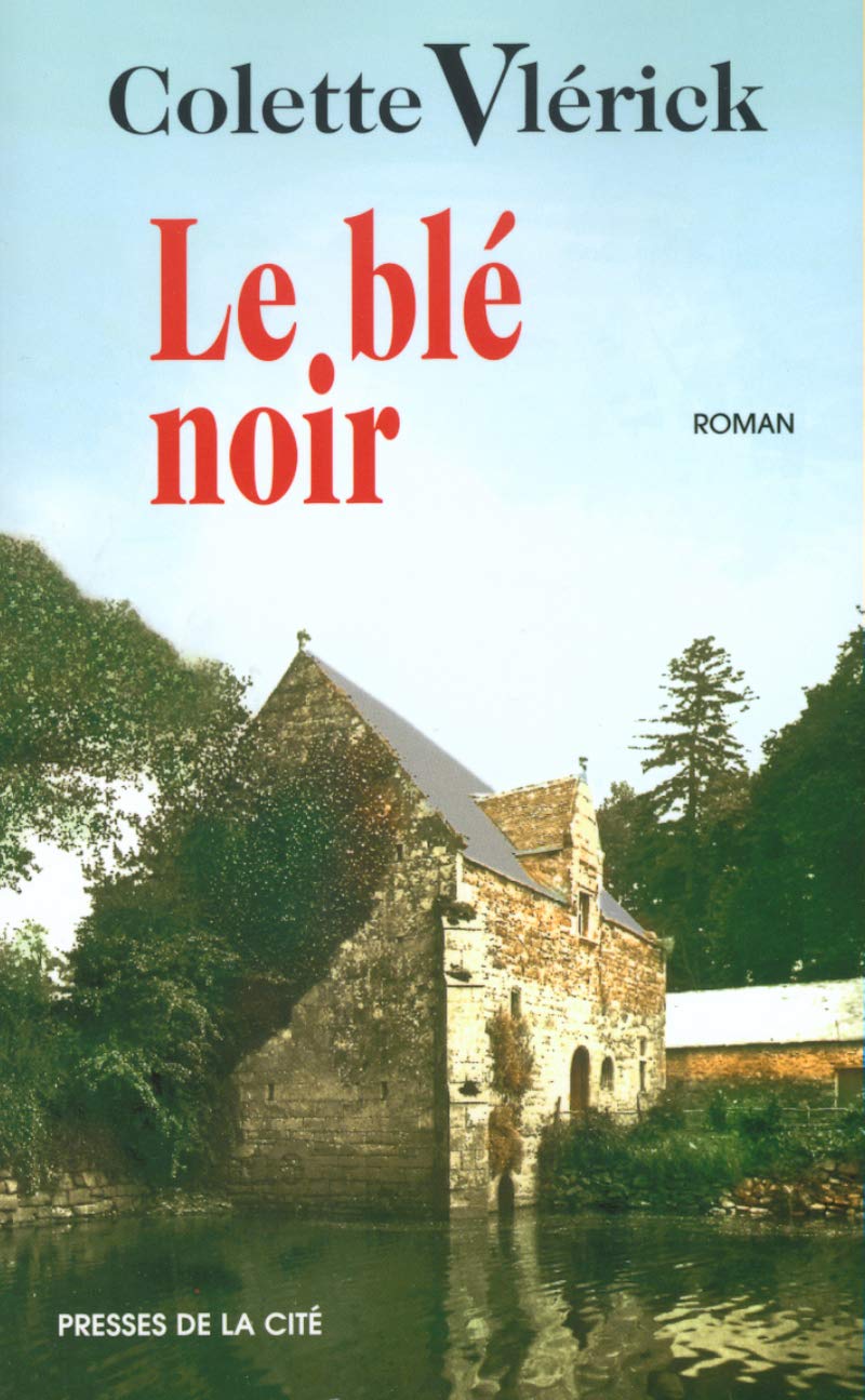 Le blé noir 9782258054974